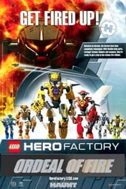 Watch LEGO Hero Factory: Ordeal of Fire