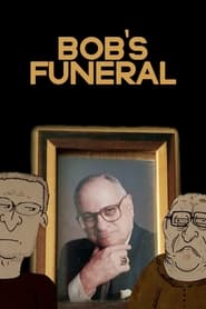 Watch Bob's Funeral
