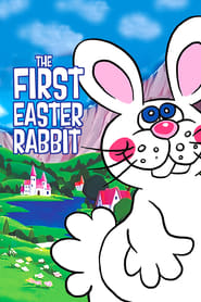 Watch The First Easter Rabbit