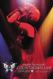 Watch Ayumi Hamasaki Countdown Live 2010-2011 A: Do It Again