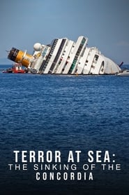 Watch Terror at Sea: The Sinking of the Concordia