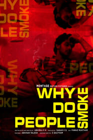 Watch Why Do People Smoke