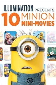 Watch Illumination Presents: 10 Minion Mini-Movies