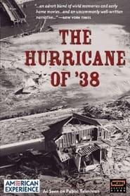 Watch The Hurricane of '38