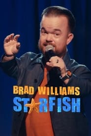 Watch Brad Williams: Starfish