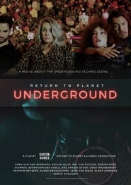 Watch Return to Planet Underground