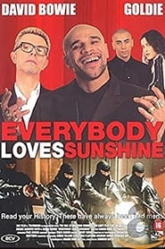 Watch Everybody Loves Sunshine