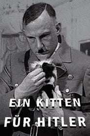 Watch A Kitten for Hitler