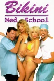 Watch Bikini Med School