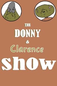 Watch The Donny & Clarence Show