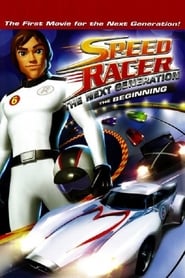 Watch Speed Racer: The Next Generation - The Beginning