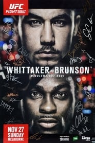 Watch UFC Fight Night 101: Whittaker vs. Brunson