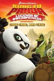 Watch Kung Fu Panda: Legends of Awesomeness - Good Croc, Bad Croc