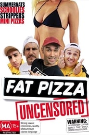 Watch Fat Pizza Uncensored