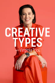 Watch Creative Types with Virginia Trioli