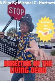 Watch Director Of The Living Dead