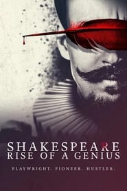 Watch Shakespeare: Rise of a Genius