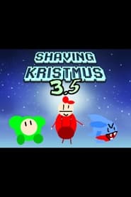 Watch Shaving Kristmus 3.5