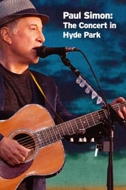 Watch Paul Simon - The Concert in Hyde Park