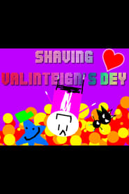 Watch Shaving Valinteign's Dey