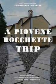 Watch A Piovene Rocchette Trip