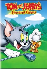 Watch Tom and Jerry's Greatest Chases