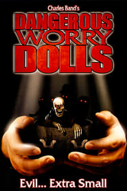 Watch Dangerous Worry Dolls