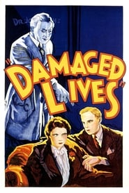 Watch Damaged Lives