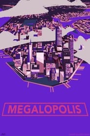 Watch Megalopolis