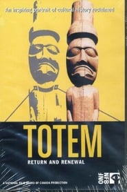 Watch Totem: Return and Renewal