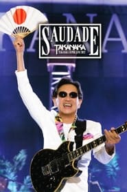 Watch Takanaka – Super Live 2022 - Saudade 40th Anniversary