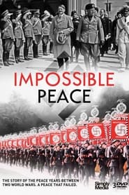 Watch Impossible Peace