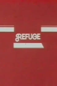 Watch Refuge