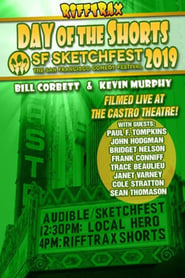 Watch RiffTrax Live: Day of the Shorts: SF Sketchfest 2019