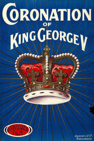 Watch The Coronation of King George V