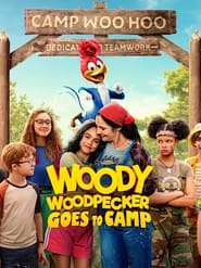 Watch Woody Woodpecker Goes to Camp