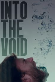 Watch Into the Void