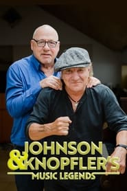 Watch Johnson and Knopfler’s Music Legends