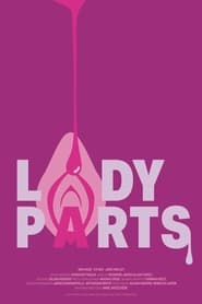 Watch Lady Parts