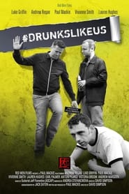 Watch #DrunksLikeUs