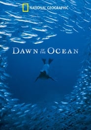 Watch National Geographic: Dawn of the Oceans