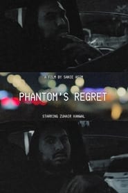 Watch Phantom's Regret