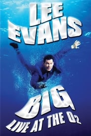 Watch Lee Evans: Big