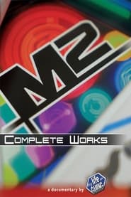 Watch M2: Complete Works