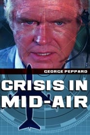 Watch Crisis in Mid-Air