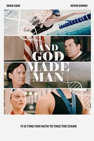 Watch And God Made Man