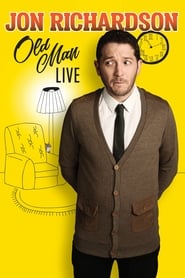 Watch Jon Richardson: Old Man