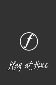 Watch Factory: Play at Home