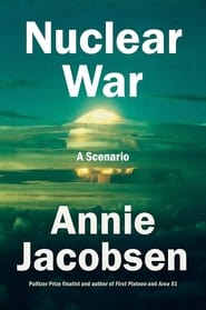Watch Nuclear War: A Scenario
