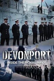 Watch Devonport: Inside the Royal Navy